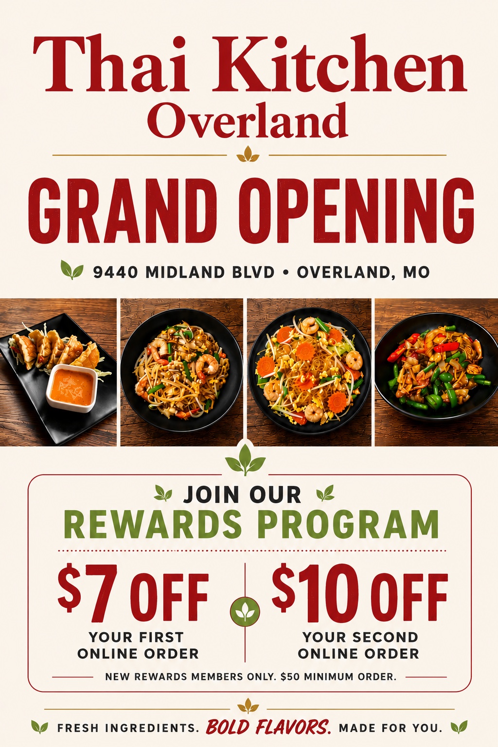 Thai Kitchen Overland grand opening at 9440 Midland Blvd, Overland, MO — signature dishes plus $7 off your first and $10 off your second online order for new rewards members